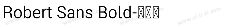Robert Sans Bold字体转换